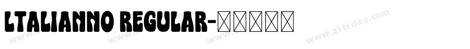 ltalianno regular字体转换